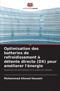 bokomslag Optimisation des batteries de refroidissement  dtente directe (DX) pour amliorer l'nergie