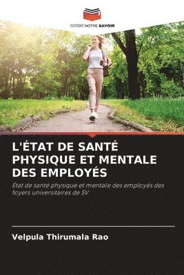 bokomslag L'tat de Sant Physique Et Mentale Des Employs