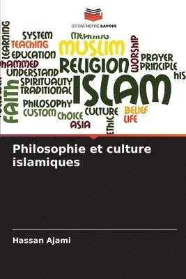 bokomslag Philosophie et culture islamiques