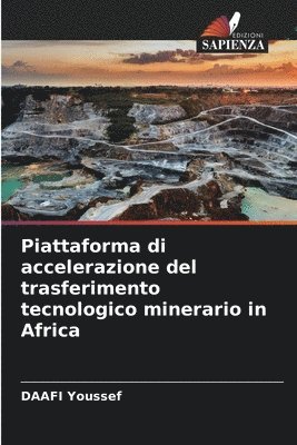 Piattaforma di accelerazione del trasferimento tecnologico minerario in Africa 1