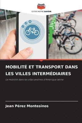 bokomslag Mobilité Et Transport Dans Les Villes Intermédiaires