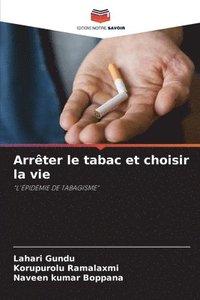 bokomslag Arrter le tabac et choisir la vie