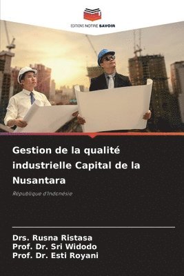 bokomslag Gestion de la qualit industrielle Capital de la Nusantara