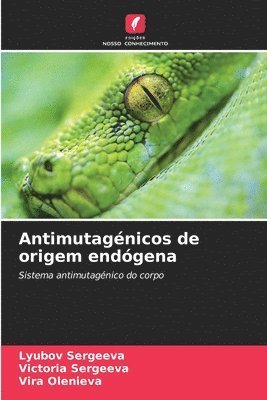Antimutagnicos de origem endgena 1