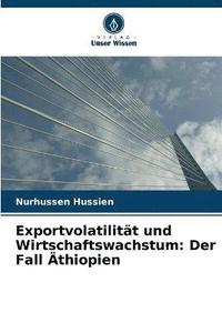 bokomslag Exportvolatilitt und Wirtschaftswachstum