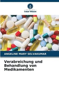 bokomslag Verabreichung und Behandlung von Medikamenten