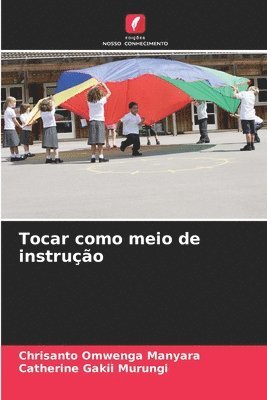 Tocar como meio de instruo 1