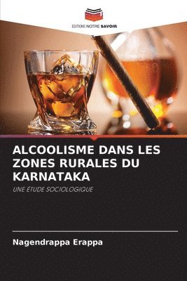 Alcoolisme Dans Les Zones Rurales Du Karnataka 1