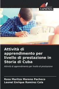 bokomslag Attivit di apprendimento per livello di prestazione in Storia di Cuba