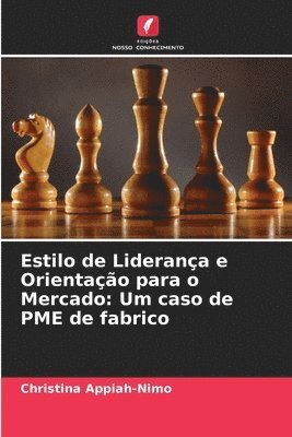 bokomslag Estilo de Liderana e Orientao para o Mercado