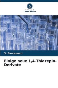 bokomslag Einige neue 1,4-Thiazepin-Derivate