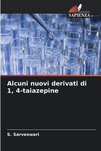 bokomslag Alcuni nuovi derivati di 1, 4-taiazepine