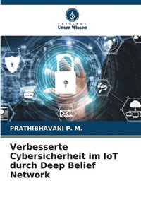 bokomslag Verbesserte Cybersicherheit im IoT durch Deep Belief Network