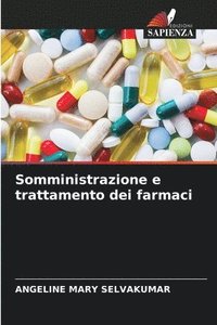 bokomslag Somministrazione e trattamento dei farmaci