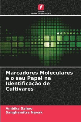 Marcadores Moleculares e o seu Papel na Identificao de Cultivares 1