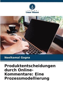 bokomslag Produktentscheidungen durch Online-Kommentare