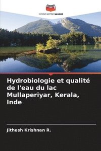 bokomslag Hydrobiologie et qualit de l'eau du lac Mullaperiyar, Kerala, Inde