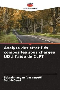 bokomslag Analyse des stratifis composites sous charges UD  l'aide de CLPT