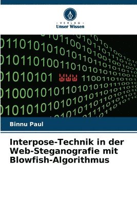 Interpose-Technik in der Web-Steganografie mit Blowfish-Algorithmus 1