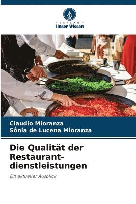 Die Qualitt der Restaurant- dienstleistungen 1