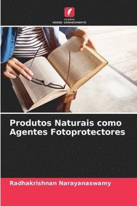 bokomslag Produtos Naturais como Agentes Fotoprotectores