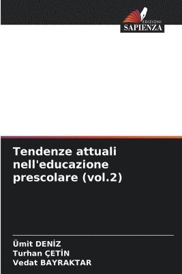 Tendenze attuali nell'educazione prescolare (vol.2) 1