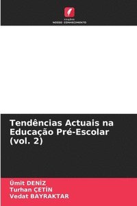 bokomslag Tendncias Actuais na Educao Pr-Escolar (vol. 2)