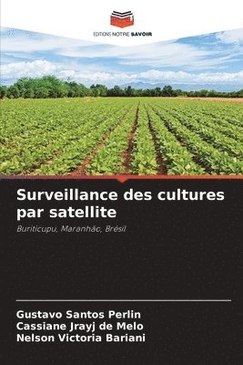 Surveillance des cultures par satellite 1