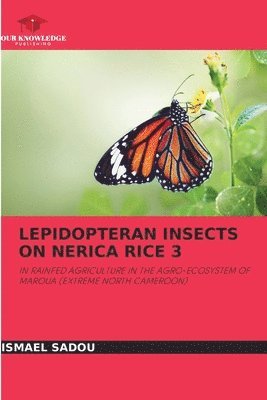 Lepidopteran Insects on Nerica Rice 3 1