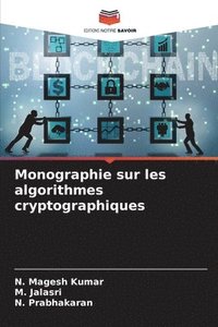 bokomslag Monographie sur les algorithmes cryptographiques