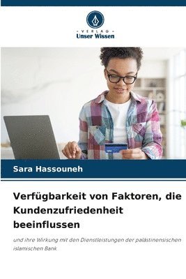 bokomslag Verfgbarkeit von Faktoren, die Kundenzufriedenheit beeinflussen