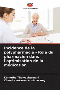 bokomslag Incidence de la polypharmacie - Rle du pharmacien dans l'optimisation de la mdication