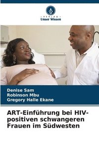 bokomslag ART-Einfhrung bei HIV-positiven schwangeren Frauen im Sdwesten