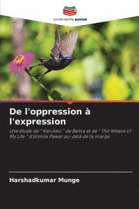 bokomslag De l'oppression  l'expression