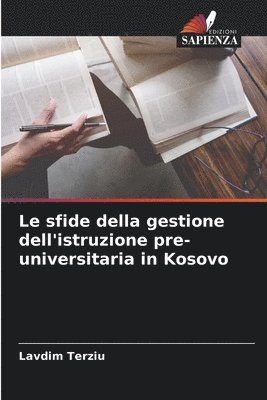 Le sfide della gestione dell'istruzione pre-universitaria in Kosovo 1