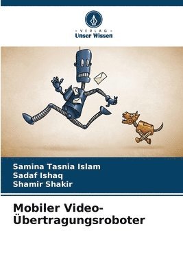 Mobiler Video-bertragungsroboter 1