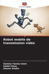 bokomslag Robot mobile de transmission vido