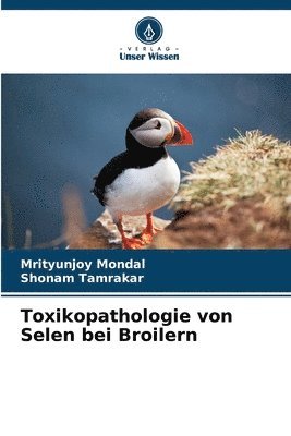 bokomslag Toxikopathologie von Selen bei Broilern