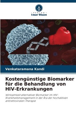 Kostengnstige Biomarker fr die Behandlung von HIV-Erkrankungen 1