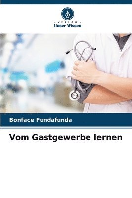 bokomslag Vom Gastgewerbe lernen