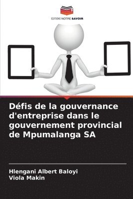 Dfis de la gouvernance d'entreprise dans le gouvernement provincial de Mpumalanga SA 1