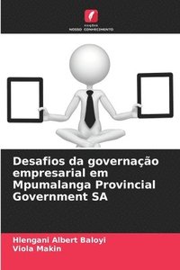 bokomslag Desafios da governao empresarial em Mpumalanga Provincial Government SA