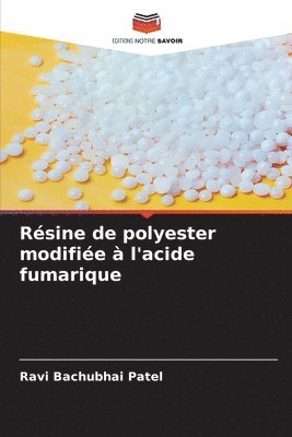 bokomslag Rsine de polyester modifie  l'acide fumarique