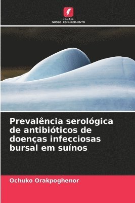 Prevalncia serolgica de antibiticos de doenas infecciosas bursal em sunos 1