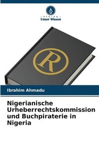 bokomslag Nigerianische Urheberrechtskommission und Buchpiraterie in Nigeria