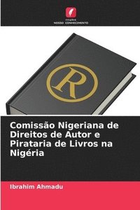 bokomslag Comisso Nigeriana de Direitos de Autor e Pirataria de Livros na Nigria