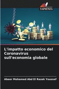 bokomslag L'impatto economico del Coronavirus sull'economia globale
