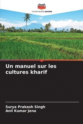 Un manuel sur les cultures kharif 1