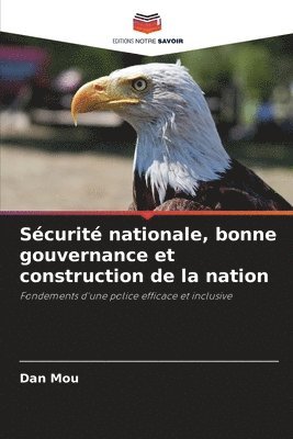 bokomslag Scurit nationale, bonne gouvernance et construction de la nation