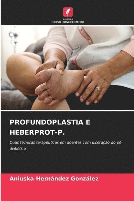 Profundoplastia E Heberprot-P. 1